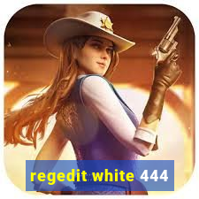 regedit white 444